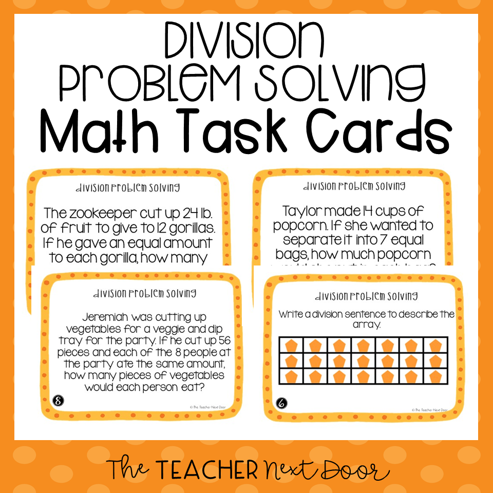3rd Grade Division Problem Solving Task Cards Division Word Problems The Teacher Next Door