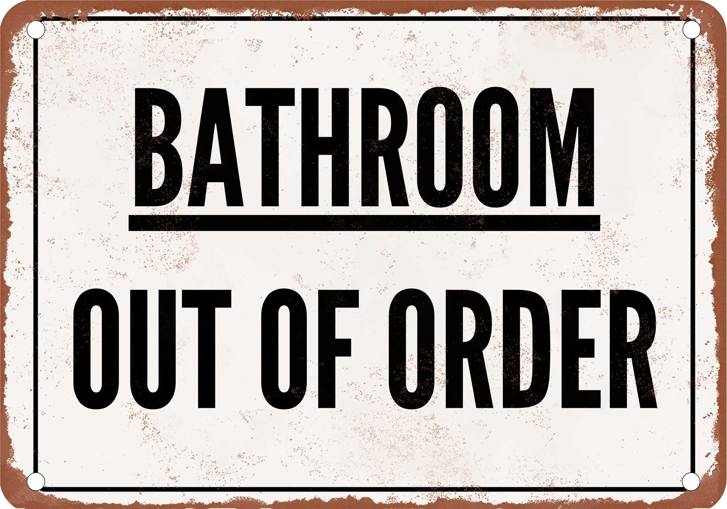 Amazon METAL SIGN Bathroom Out Of Order Vintage Rusty Look Home Kitchen