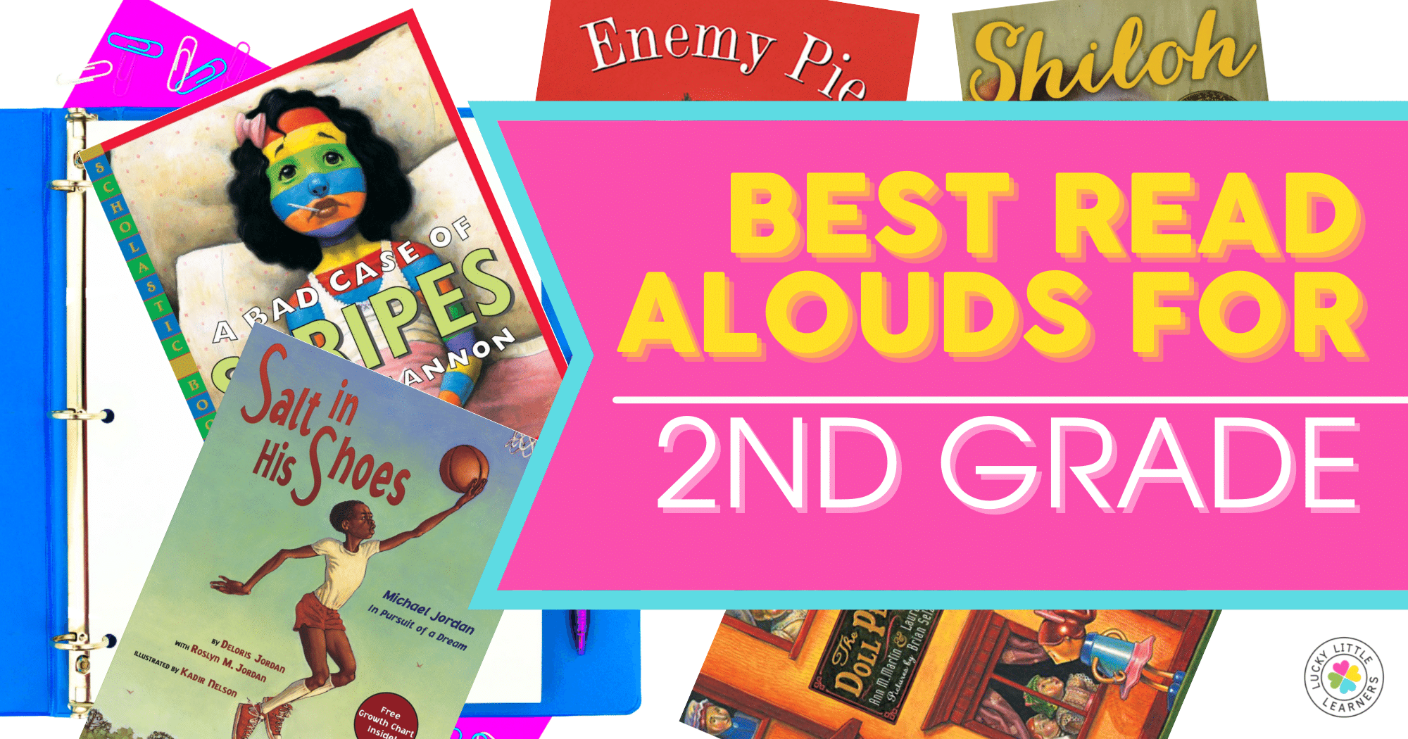 Best Read Alouds For 2nd Grade Lucky Little Learners
