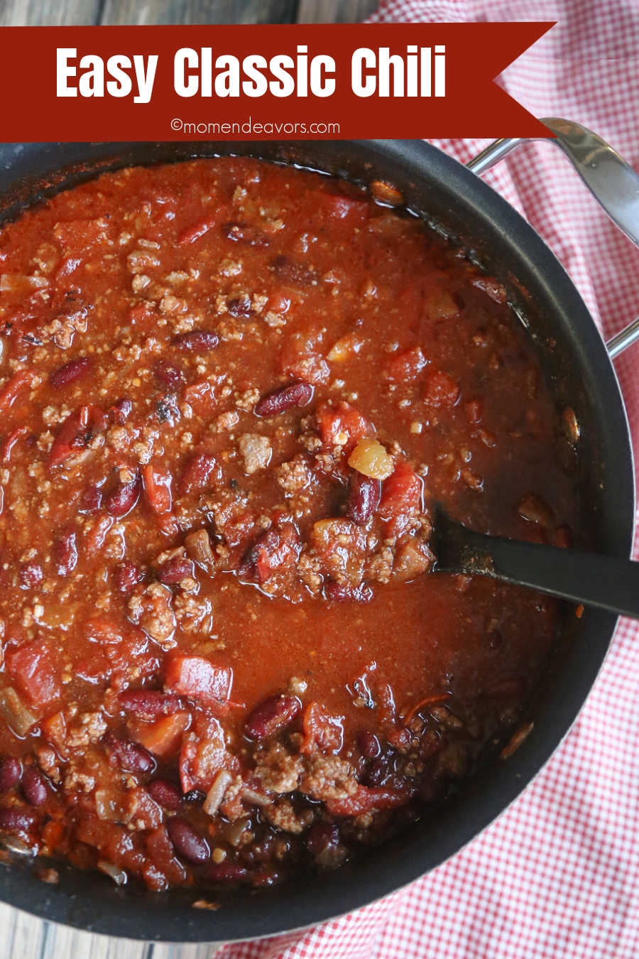 Easy Chili Recipe Mom Endeavors Easy Chili Recipe Mom Endeavors