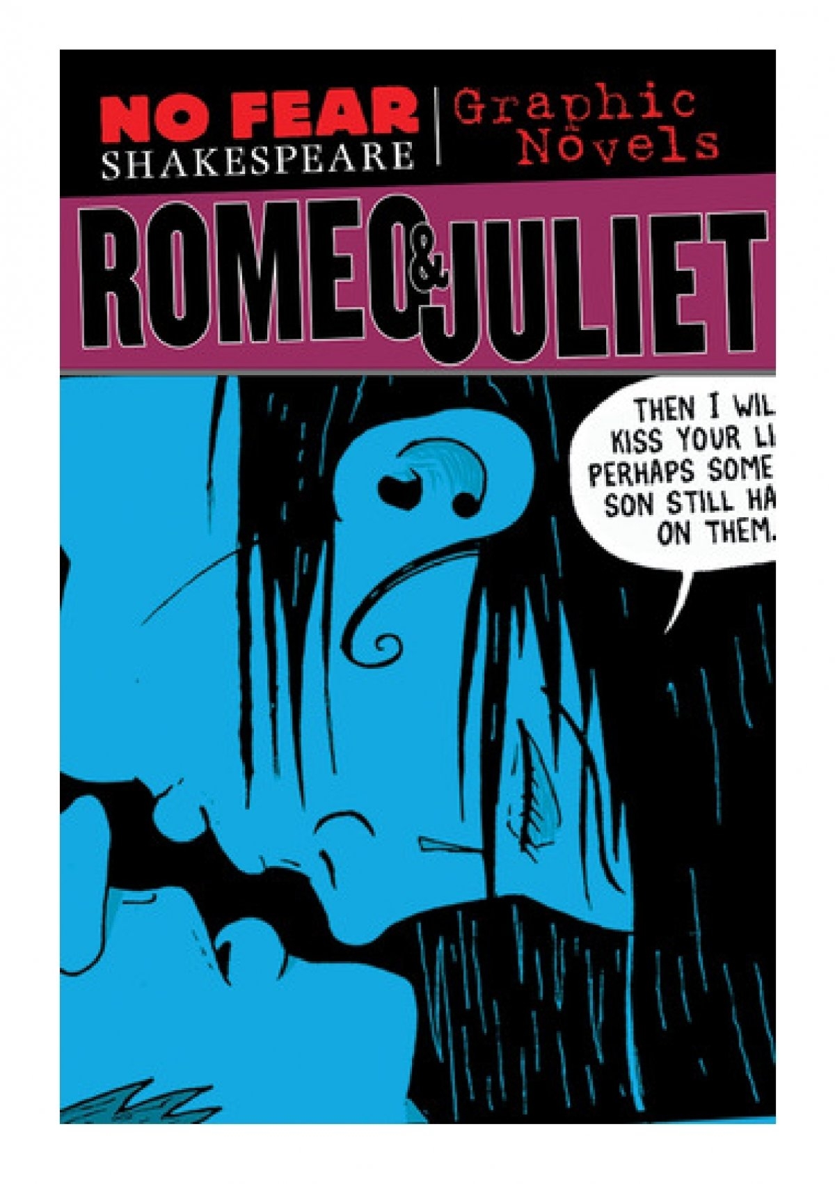 EBOOK Download Romeo And Juliet No Fear Shakespeare Graphic Novels Full Books By Matt Wiegle