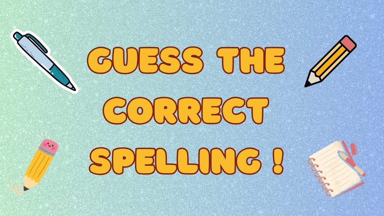 Guess The Correct Spelling SuperMindz YouTube