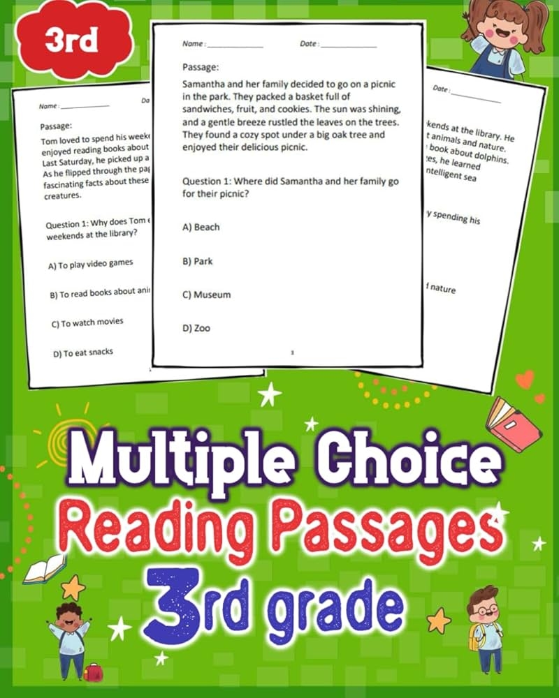 3rd Grade Reading Comprehension Passages With Multiple Choice Questions