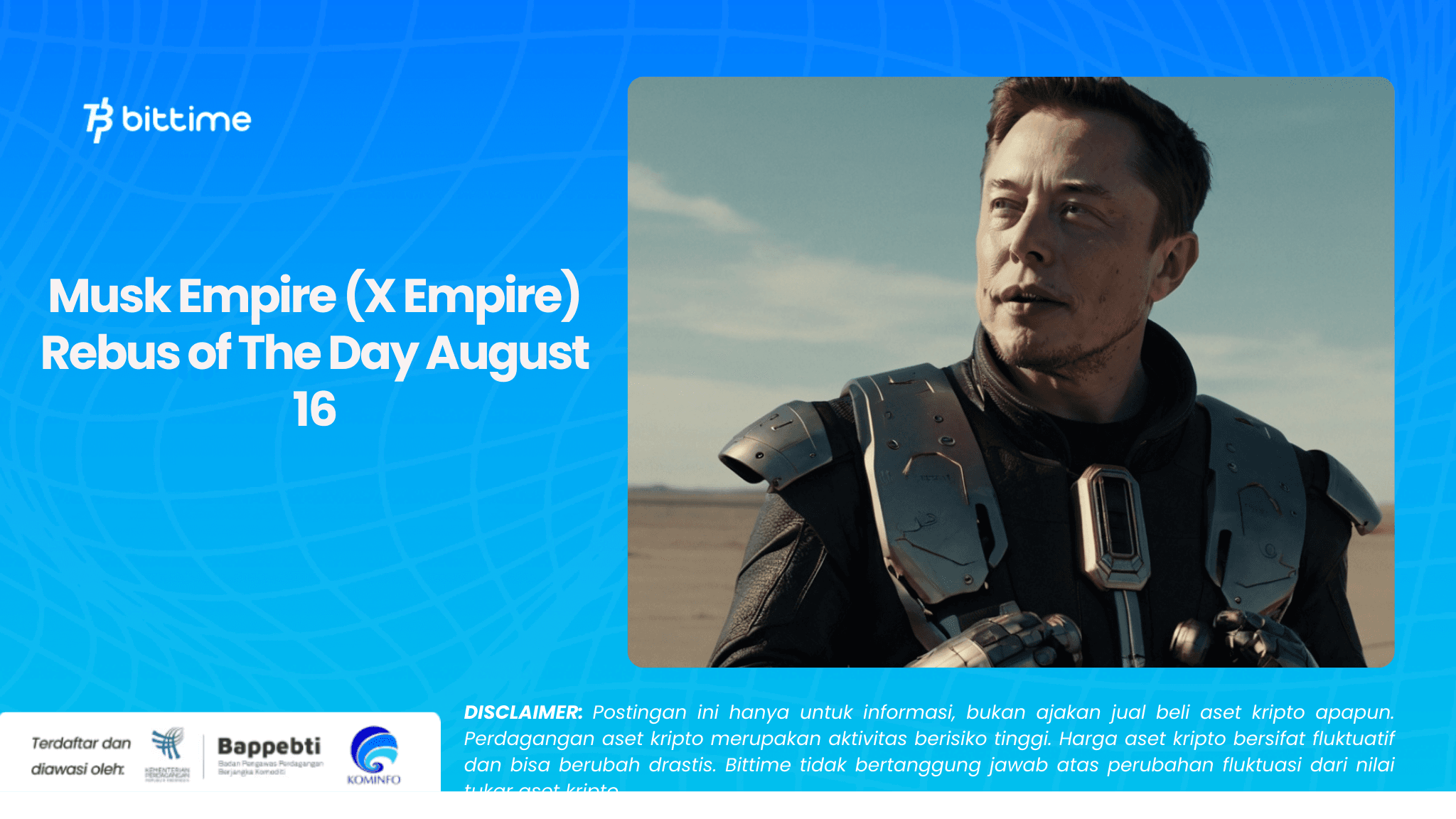Musk Empire X Empire Rebus Of The Day August 16