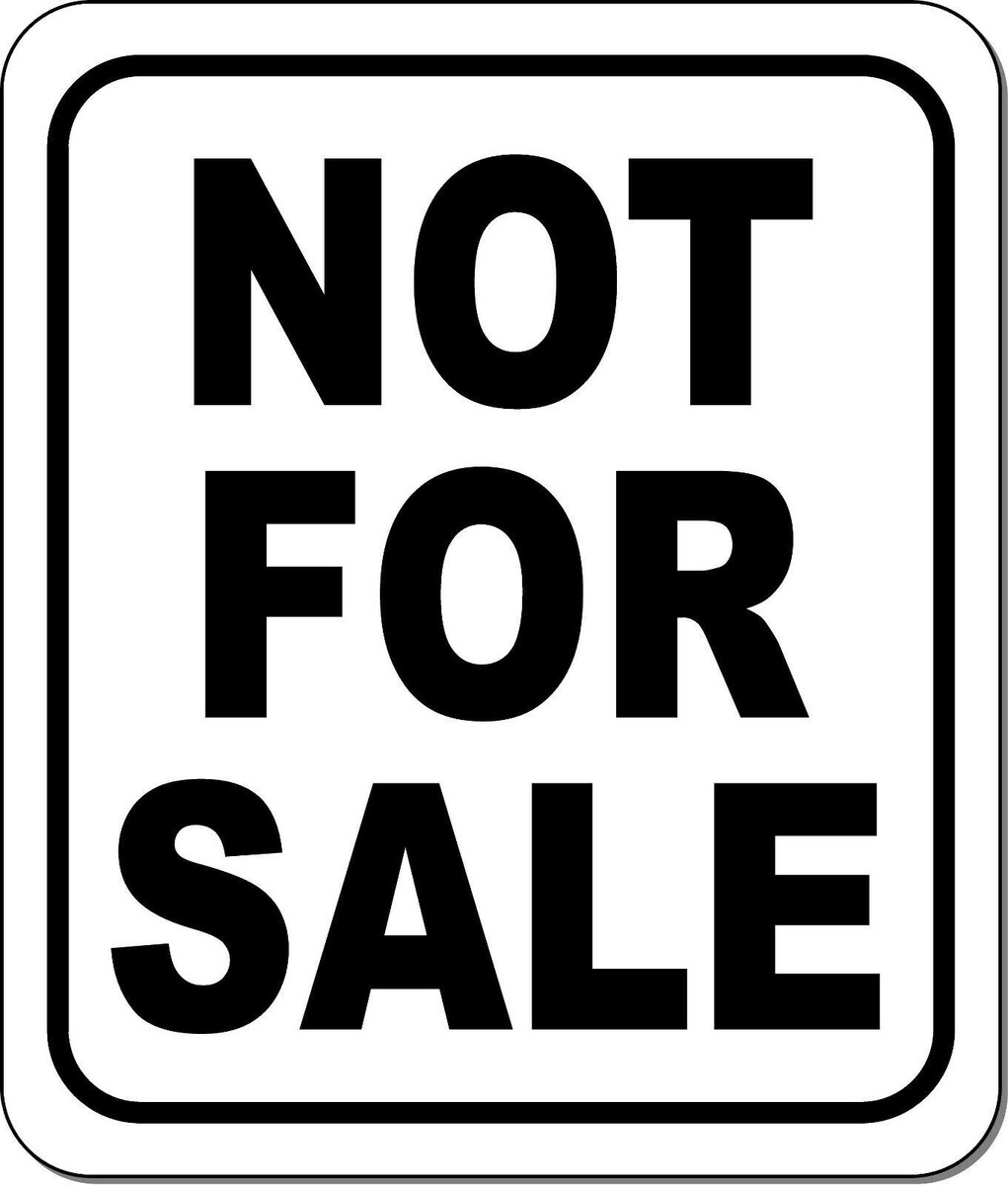 Not For Sale Sign