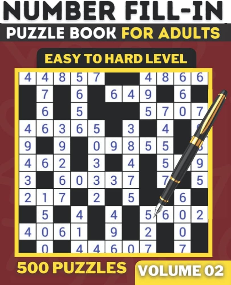 Number Fill In Puzzle Books All Number Fill It In Puzzle Books 500 Fun Number Fill In Puzzles Volume 02 Brainz Logi Bottlerz Happy 9798835723768 Amazon Books