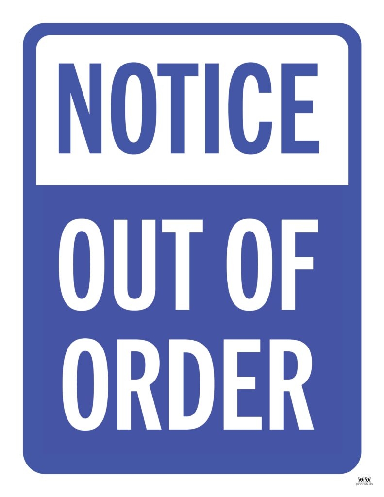 Out Of Order Signs 25 FREE Printable Signs Printabulls Worksheets Library