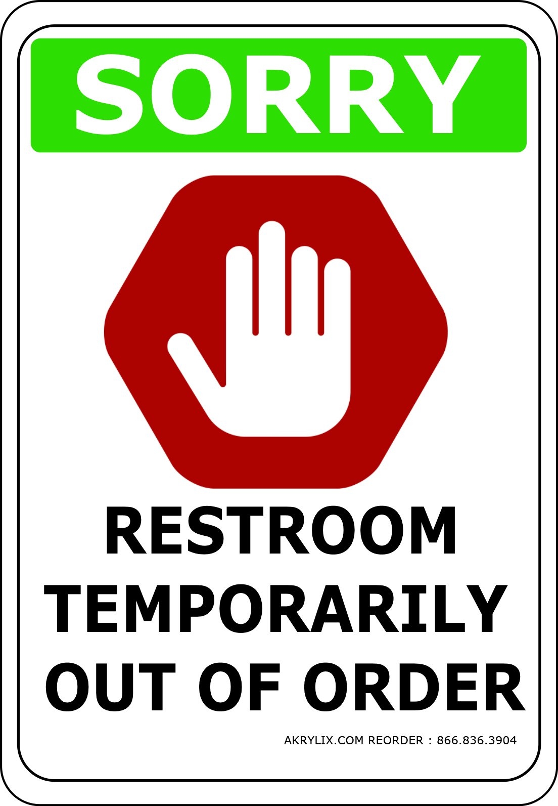 Restroom Temporarily Out Of Order Sign Vinyl PVC Design