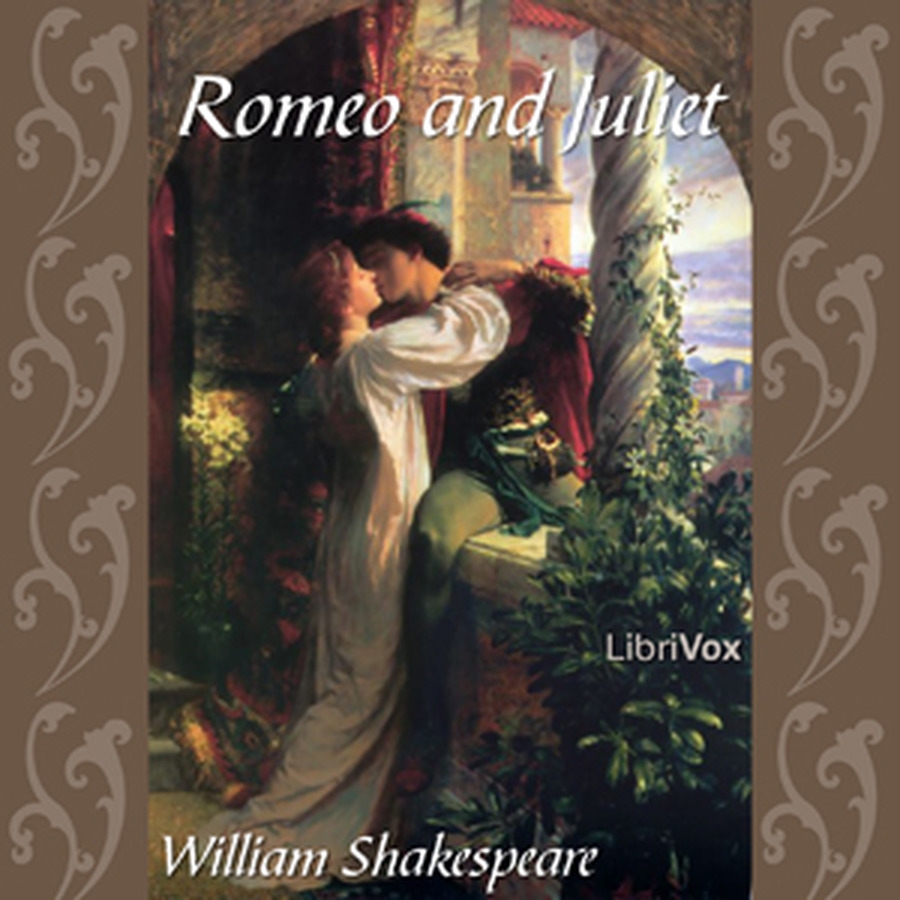 Romeo And Juliet William Shakespeare Free Download Borrow And Streaming Internet Archive