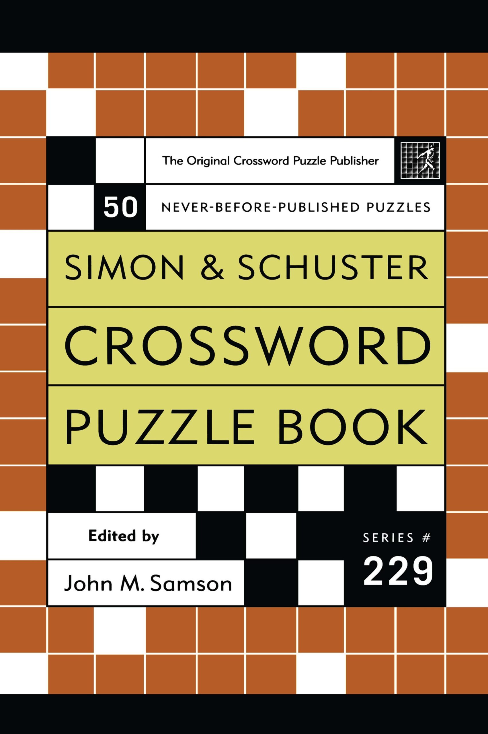 Simon And Schuster Crossword Puzzle Book 229 Book By John M Samson Official Publisher Page Simon Schuster