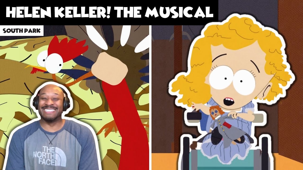 SOUTH PARK Helen Keller The Musical REACTION Season 4 Episode 13 YouTube