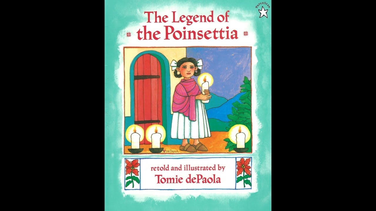 The Legend Of The Poinsettia YouTube The Legend Of The Poinsettia YouTube