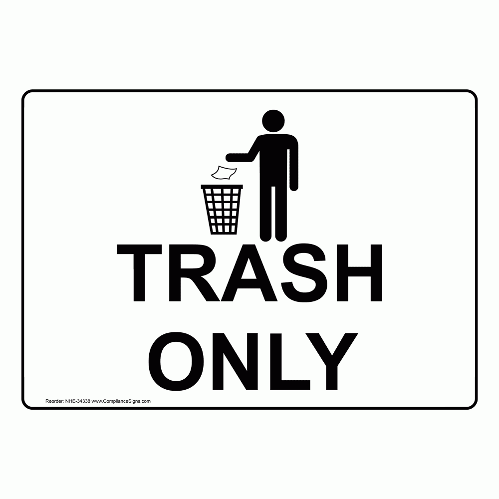 White Trash Only Sign With Symbol 6 Sizes