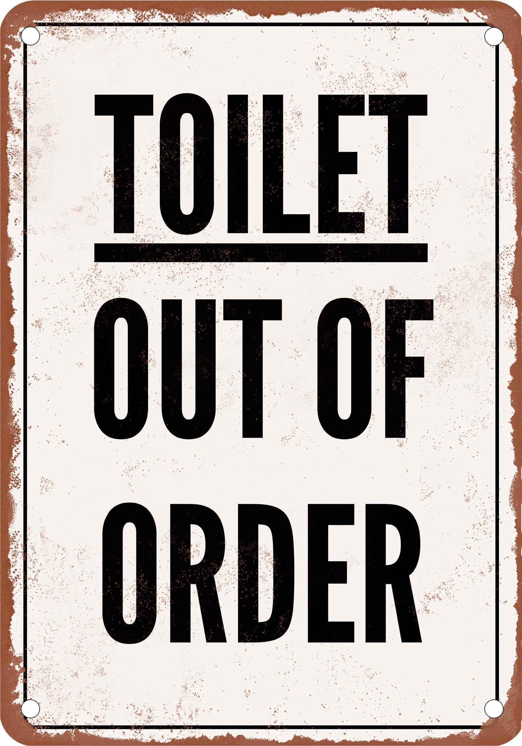 Amazon METAL SIGN Toilet Out Of Order Vintage Rusty Look Home Kitchen