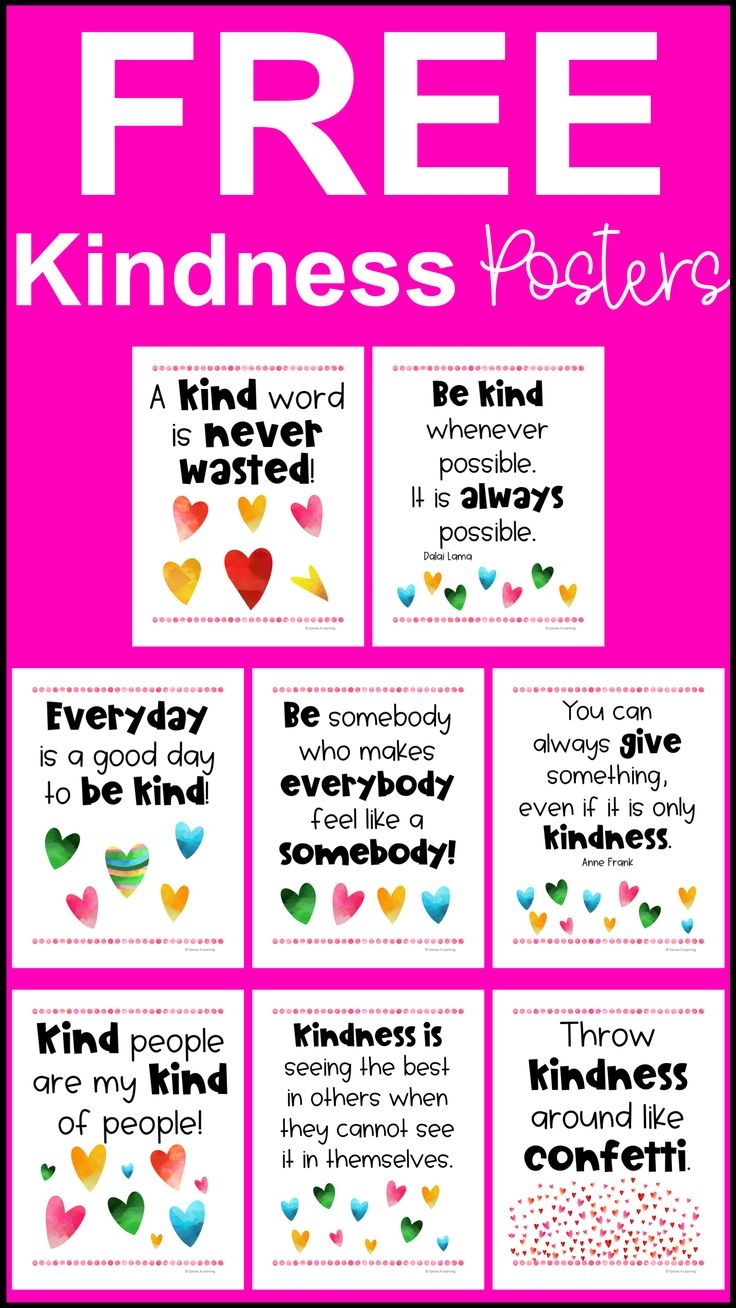Free Kindness Posters With Kindness Quotes For Random Acts Of Kindness Day World Kindness Day