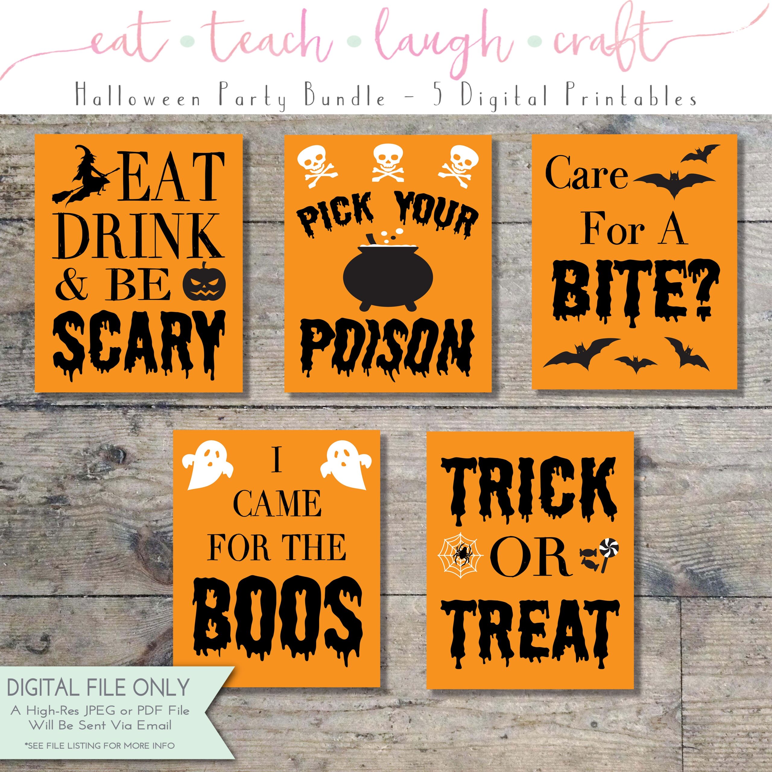 Halloween Party Decor Set Of 5 Printables Instant Digital Download 8x10 Eat Teach Laugh Craft
