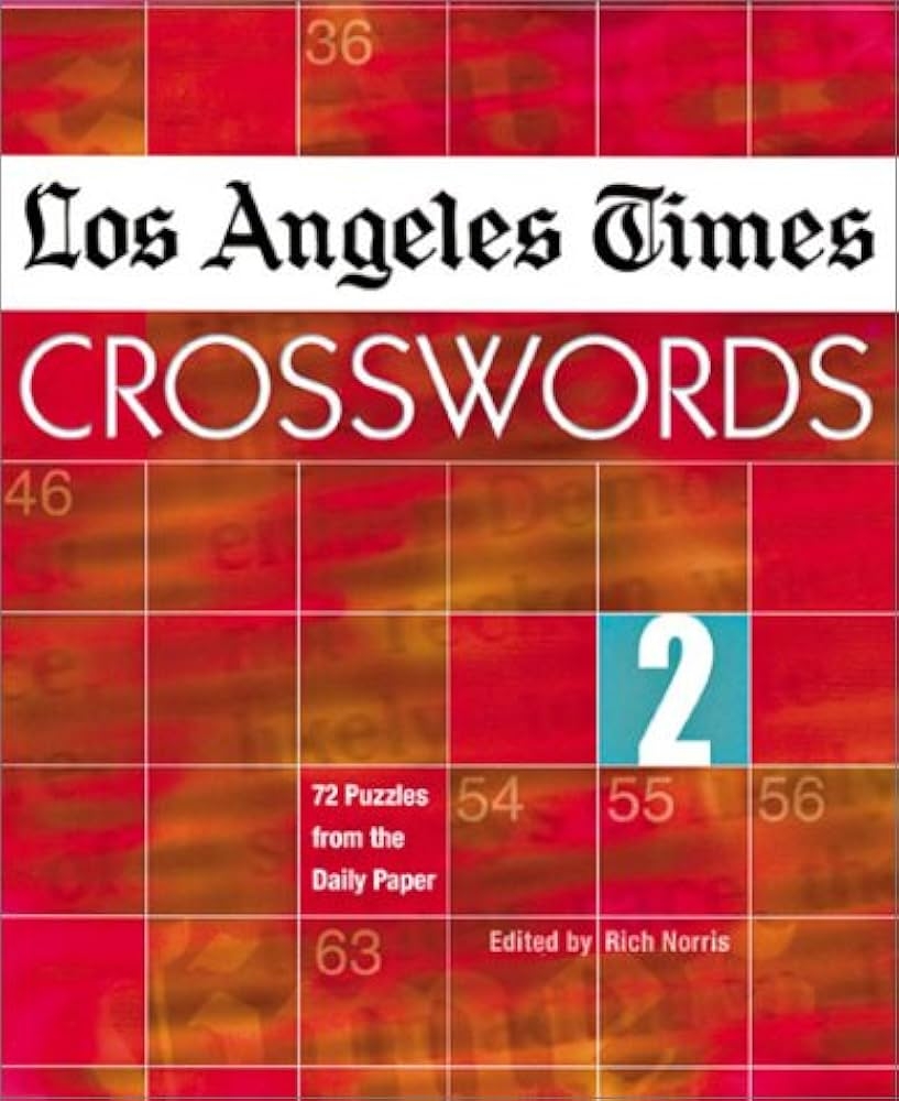 Los Angeles Times Crosswords 2 72 Puzzles From The Daily Paper Norris Rich 9781402702495 Amazon Books