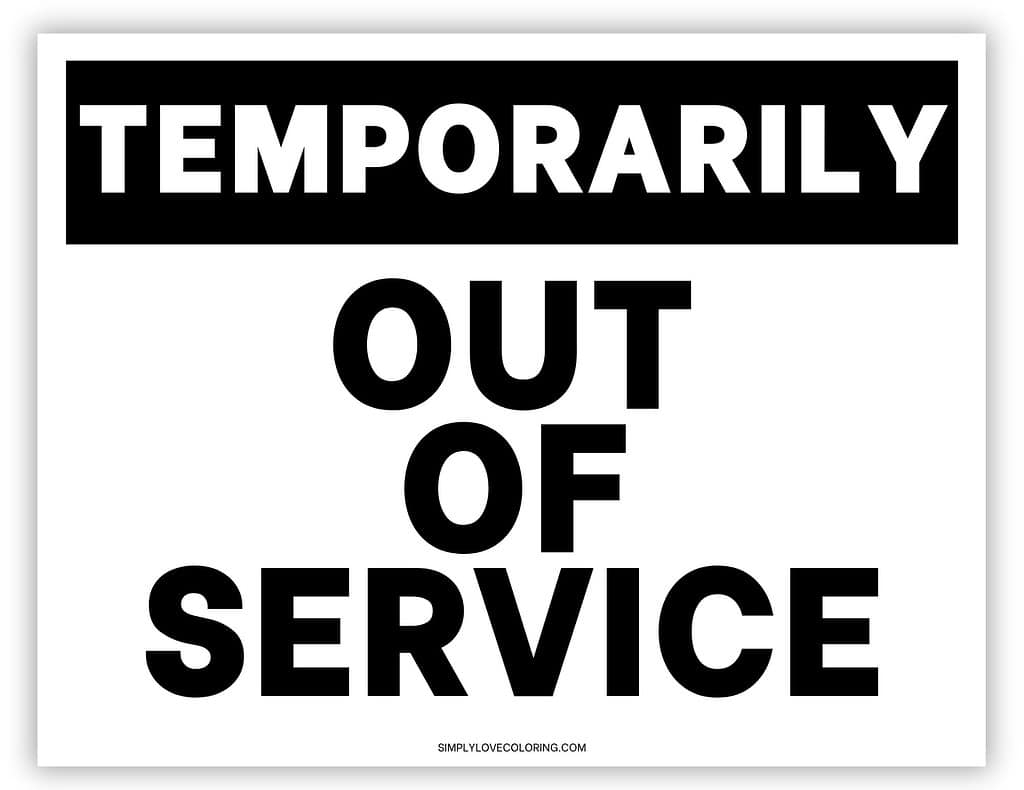Out Of Service Printable Sign Free PDF Download Simply Love Coloring