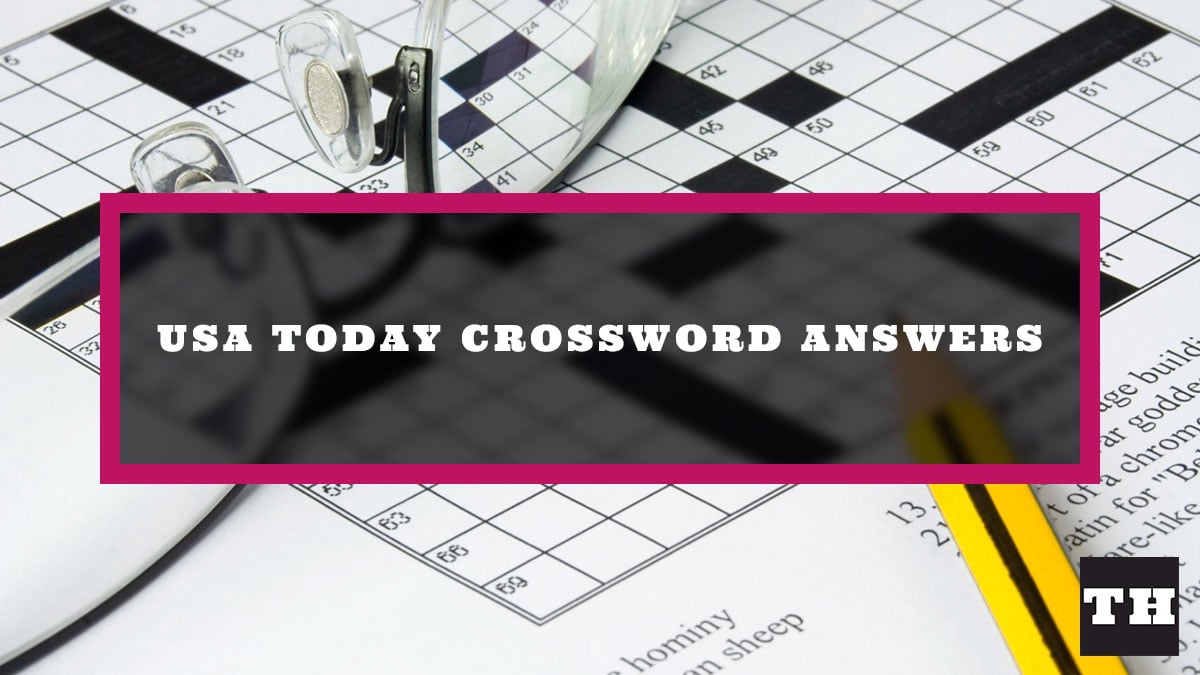 USA Today Crossword Answers Today UPDATED Try Hard Guides